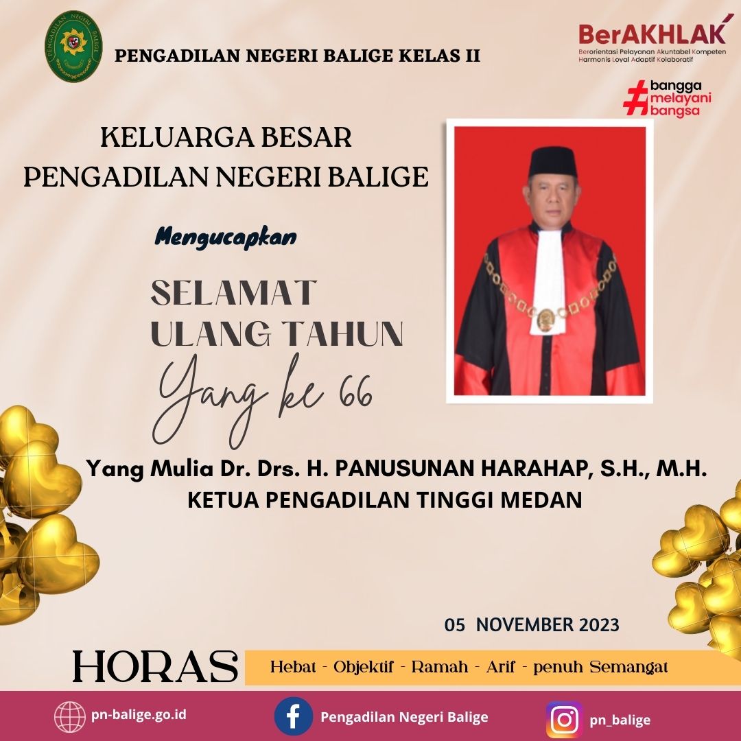 SELAMAT ULANG TAHUN ke-66 Kepada YM. Dr. Drs. H. Panusunan Harahap, S.H., M.H. (Ketua Pengadilan Tinggi Medan)